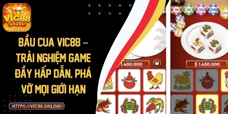 Bầu Cua VIC88 - Trải Nghiệm Game Dân Gian Đầy Hấp Dẫn, Phá Vỡ Mọi Giới Hạn 1 bau-cua-vic88