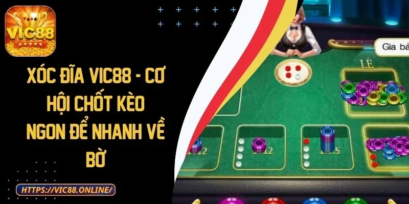 xoc-dia-vic88